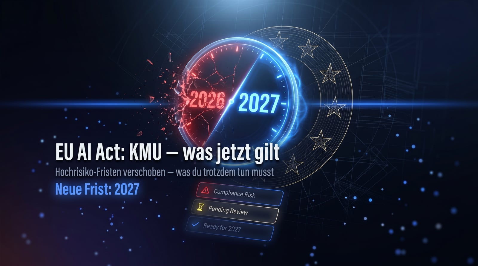 EU AI Act: Was KMU jetzt wissen und umsetzen müssen