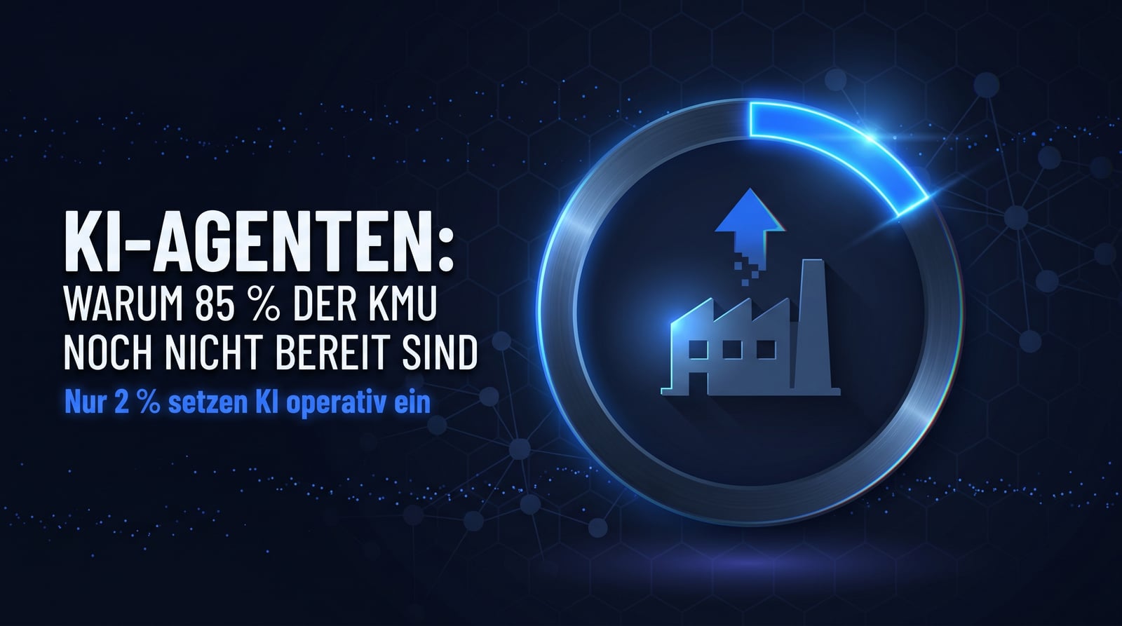 KI-Agenten: Warum die meisten KMU noch nicht bereit sind